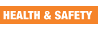 Heath & Safety