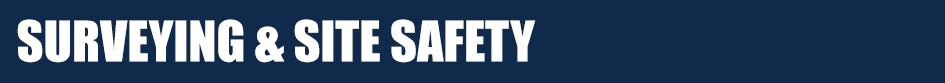 Surveying & Site Safety